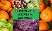 La migliore frutta e verdura da gustare a Novembre