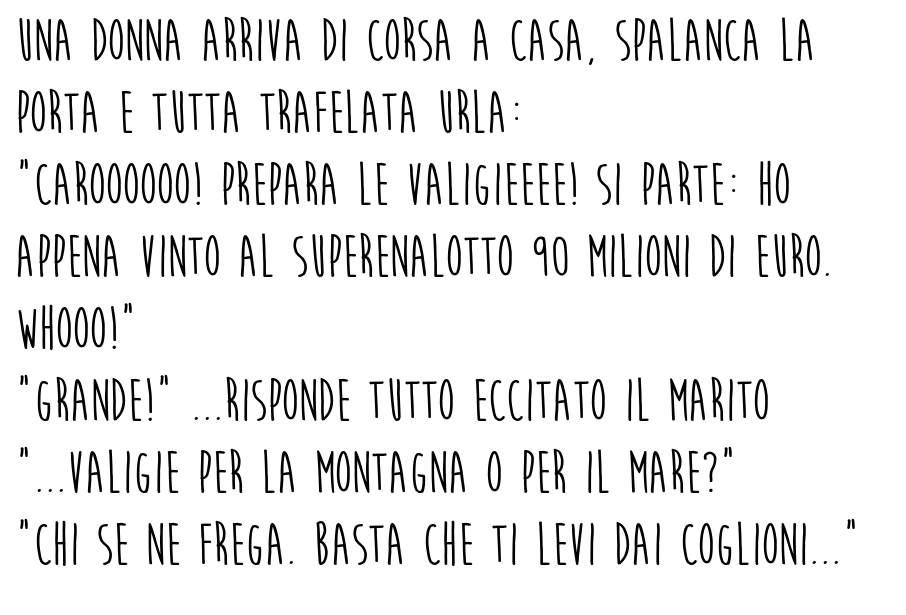 Cosa fa una moglie ricchissima?