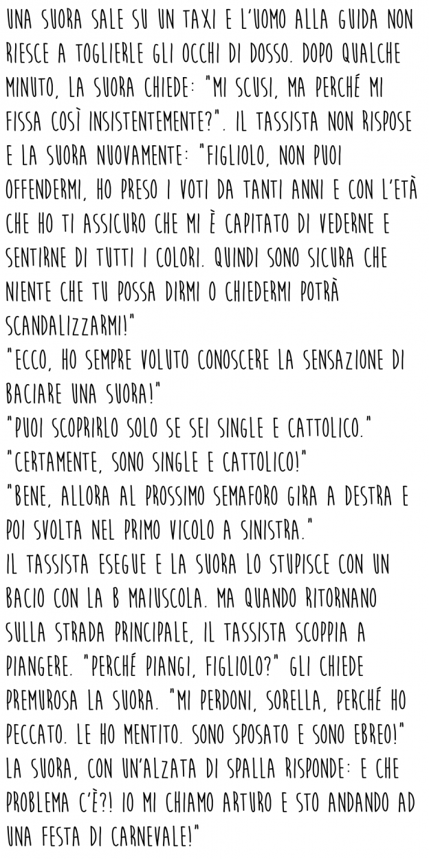 Vorrei sapere che effetto fa baciare una suora