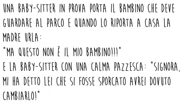 Una baby-sitter logica e licenziata!