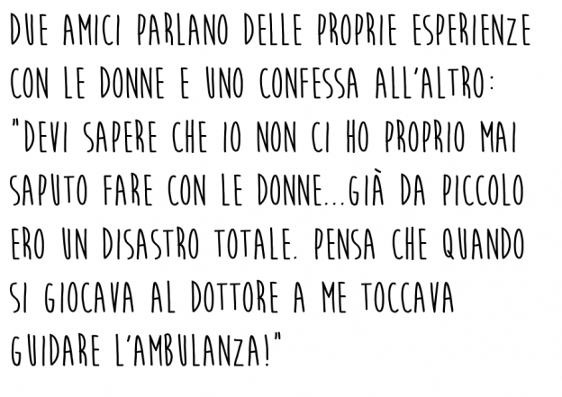 Quando giocavamo al dottore...