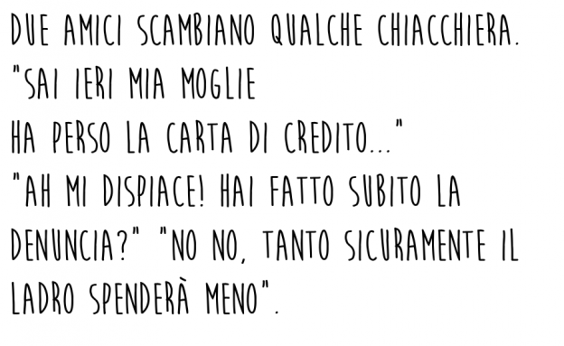 La carta di credito la lascio al ladro