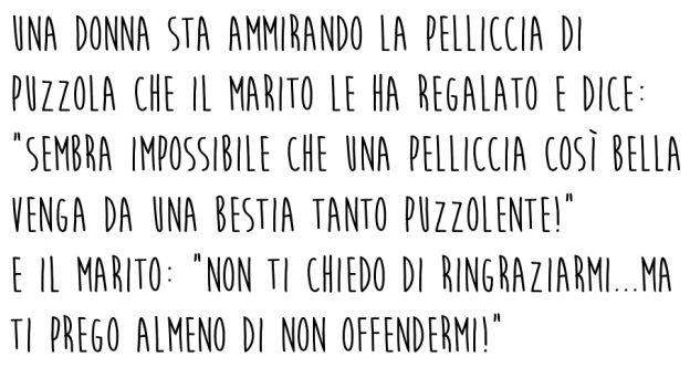 Le pelliccia dell'incomprensione coniugale!