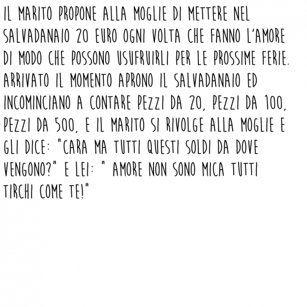 20&euro; ogni volta che FANNO L'AMORE per poter andare in VACANZA