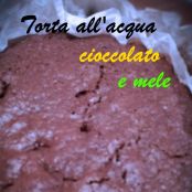 Torta all'acqua, cioccolato e mele