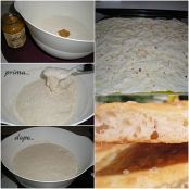 Focaccia senza impasto - Tappa 1