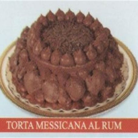 Torta messicana al Rum