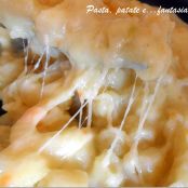 Pasta e patate ai quattro formaggi